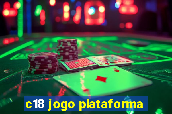 c18 jogo plataforma
